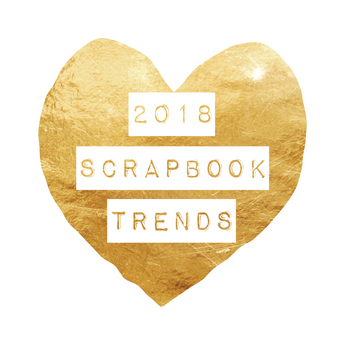 2018 Scrapbook Trend Forecasting