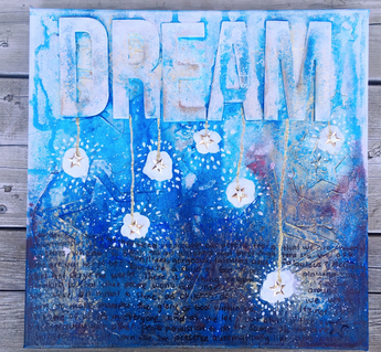 Dream A Little Bigger - Mixed Media Canvas